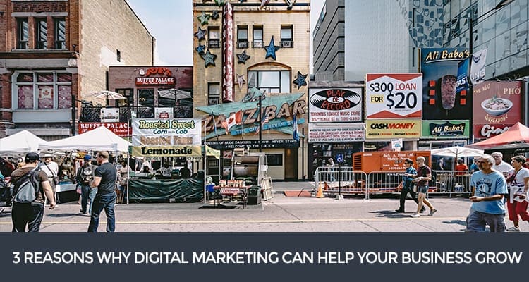 Why Your Local Business Needs Digital Marketing